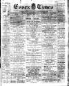 Essex Times Wednesday 18 June 1890 Page 1