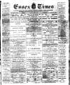 Essex Times Saturday 22 June 1895 Page 1