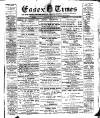 Essex Times Wednesday 04 January 1899 Page 1