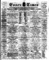 Essex Times Wednesday 06 September 1899 Page 1