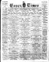 Essex Times Saturday 07 December 1901 Page 1