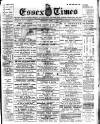 Essex Times Saturday 06 April 1907 Page 1