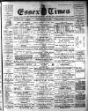 Essex Times Saturday 02 May 1908 Page 1