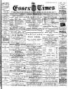 Essex Times Saturday 29 January 1910 Page 1
