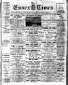 Essex Times Saturday 16 November 1912 Page 1