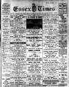 Essex Times Saturday 07 March 1914 Page 1