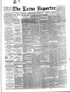 Larne Reporter and Northern Counties Advertiser Saturday 27 November 1886 Page 1