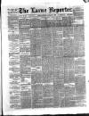 Larne Reporter and Northern Counties Advertiser Saturday 15 January 1887 Page 1