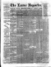 Larne Reporter and Northern Counties Advertiser Saturday 03 September 1887 Page 1