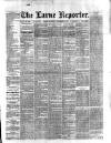 Larne Reporter and Northern Counties Advertiser Saturday 10 September 1887 Page 1