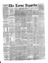 Larne Reporter and Northern Counties Advertiser Saturday 22 October 1887 Page 1