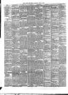 Larne Reporter and Northern Counties Advertiser Saturday 28 April 1888 Page 2