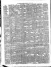 Larne Reporter and Northern Counties Advertiser Saturday 30 June 1888 Page 2