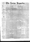 Larne Reporter and Northern Counties Advertiser Saturday 24 May 1890 Page 1