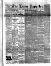 Larne Reporter and Northern Counties Advertiser Saturday 27 September 1890 Page 1