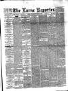 Larne Reporter and Northern Counties Advertiser Saturday 15 November 1890 Page 1