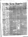 Larne Reporter and Northern Counties Advertiser Saturday 13 December 1890 Page 1