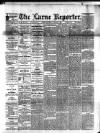 Larne Reporter and Northern Counties Advertiser Saturday 01 August 1891 Page 1
