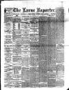 Larne Reporter and Northern Counties Advertiser Saturday 14 November 1891 Page 1