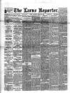 Larne Reporter and Northern Counties Advertiser Saturday 12 March 1892 Page 1