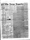 Larne Reporter and Northern Counties Advertiser Saturday 25 June 1892 Page 1