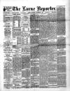 Larne Reporter and Northern Counties Advertiser Saturday 05 November 1892 Page 1