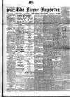 Larne Reporter and Northern Counties Advertiser Saturday 28 January 1893 Page 1