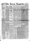 Larne Reporter and Northern Counties Advertiser Saturday 11 February 1893 Page 1