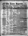 Larne Reporter and Northern Counties Advertiser Saturday 06 January 1894 Page 1