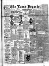 Larne Reporter and Northern Counties Advertiser Saturday 13 October 1894 Page 1