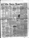 Larne Reporter and Northern Counties Advertiser Saturday 20 October 1894 Page 1