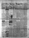 Larne Reporter and Northern Counties Advertiser Saturday 05 January 1895 Page 1