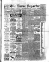 Larne Reporter and Northern Counties Advertiser Saturday 15 June 1895 Page 1