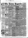 Larne Reporter and Northern Counties Advertiser Saturday 28 September 1895 Page 1