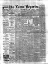 Larne Reporter and Northern Counties Advertiser Saturday 20 June 1896 Page 1