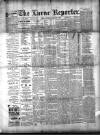 Larne Reporter and Northern Counties Advertiser Saturday 02 January 1897 Page 1