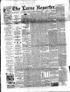 Larne Reporter and Northern Counties Advertiser Saturday 30 January 1897 Page 1