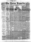 Larne Reporter and Northern Counties Advertiser Saturday 27 March 1897 Page 1