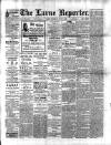 Larne Reporter and Northern Counties Advertiser Saturday 10 July 1897 Page 1