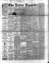 Larne Reporter and Northern Counties Advertiser Saturday 20 November 1897 Page 1