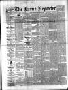 Larne Reporter and Northern Counties Advertiser Saturday 18 December 1897 Page 1