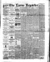 Larne Reporter and Northern Counties Advertiser Saturday 26 February 1898 Page 1