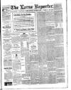 Larne Reporter and Northern Counties Advertiser Saturday 17 September 1898 Page 1
