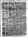 Larne Reporter and Northern Counties Advertiser Saturday 20 April 1901 Page 1