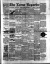 Larne Reporter and Northern Counties Advertiser Saturday 21 September 1901 Page 1