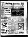 Spalding Guardian Friday 27 July 1962 Page 1