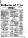 Walthamstow and Leyton Guardian Saturday 15 July 1876 Page 1