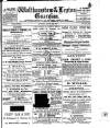 Walthamstow and Leyton Guardian Saturday 29 August 1891 Page 1