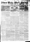 Pulman's Weekly News and Advertiser Tuesday 05 April 1859 Page 1