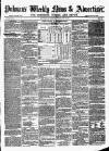 Pulman's Weekly News and Advertiser Tuesday 19 July 1859 Page 1